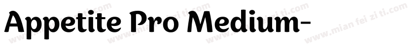 Appetite Pro Medium字体转换
